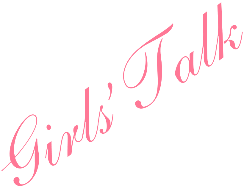 Girls Talk
